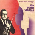 Ion Petre Stoican - Sounds from a Bygone Age Vol.1 (CD)