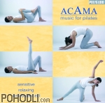 Acama - Music for Pilates (CD)
