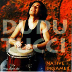 Dudu Tucci - Native Dreamer (CD)