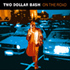 Two Dollar Bash - On the Road (CD)