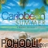 Various Artists - Caribbean Summer (CD)