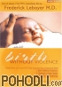 Frederick Leboyer - Birth Without Violence (DVD)