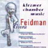 Giora Feidman - Klezmer Chamber Music (CD)