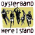 Oysterband - Here I Stand (CD)